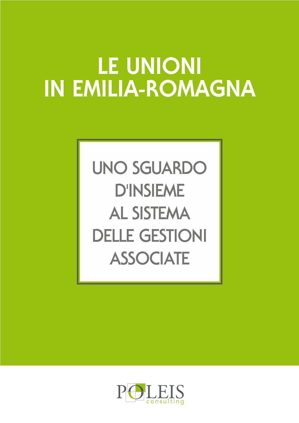 LE Unioni in Emilia-Romagna