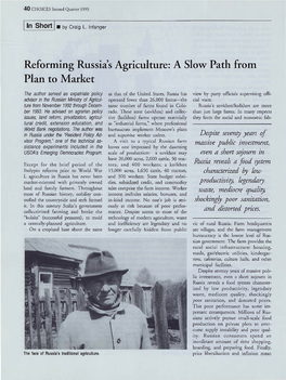 Reforming Russia's Agriculture: a Slow Path from Plan to Market