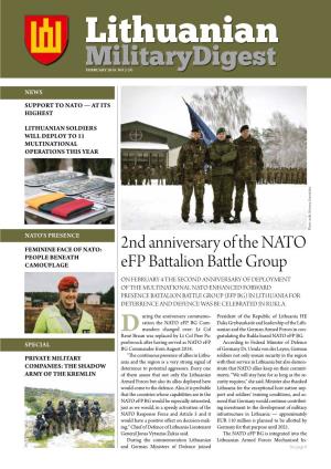 2Nd Anniversary of the NATO Efp Battalion Battle Group Commander of the Iron Wolf Brigade Col Mindaugas Steponavičius Said