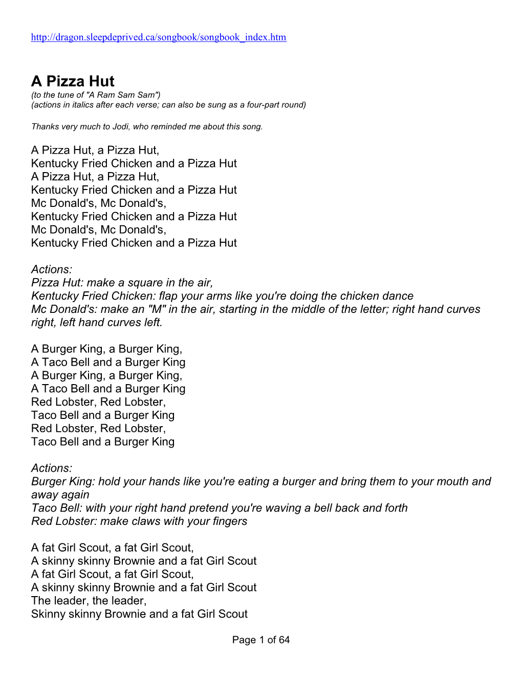 A Pizza Hut (To the Tune of "A Ram Sam Sam") (Actions in Italics After Each Verse; Can Also Be Sung As a Four-Part Round)