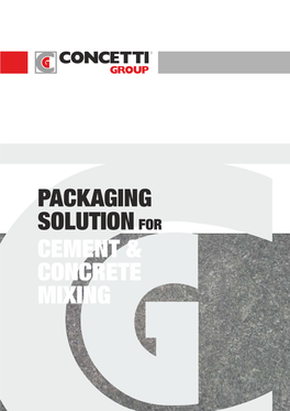 Packaging Solutionfor Cement & Concrete Mixing