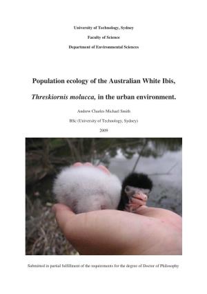 Population Ecology of the Australian White Ibis, Threskiornis Molucca, In