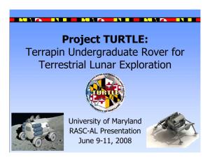 Terrapin Undergraduate Rover for Terrestrial Lunar Exploration
