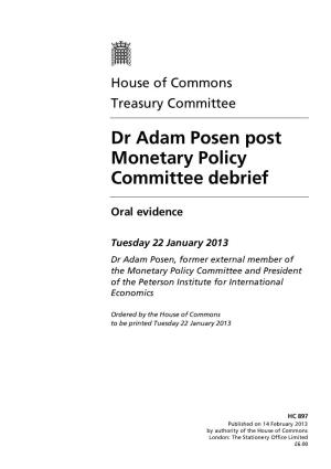 Dr Adam Posen Post Monetary Policy Committee Debrief