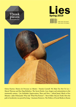 Think Pieces: Interdisciplinarity in Practice Elcome to This First Edition of IAS Think Piec- Gloria Fuertes Es