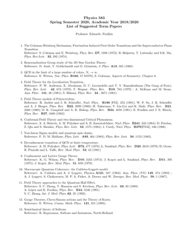Physics 583 Spring Semester 2020, Academic Year 2019/2020 List of Suggested Term Papers