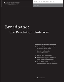 Broadband: the Revolution Underway