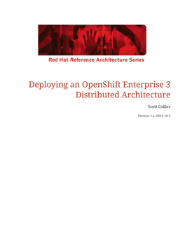 Deploying an Openshift Enterprise 3 Distributed Architecture