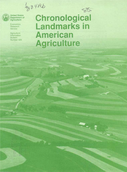 Chronological Landmarks in American Agriculture (AIB-425)