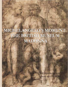 Michelangelo's Moment: the British Museum Madonna