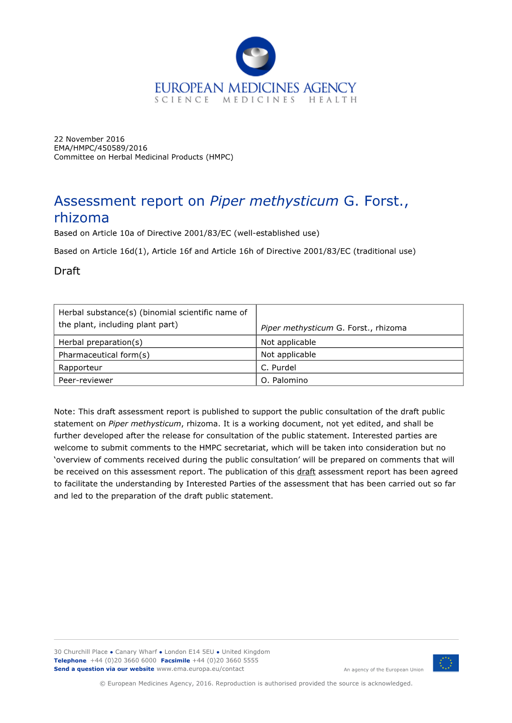 Assessment Report on Piper Methysticum G. Forst., Rhizoma Based on Article 10A of Directive 2001/83/EC (Well-Established Use)