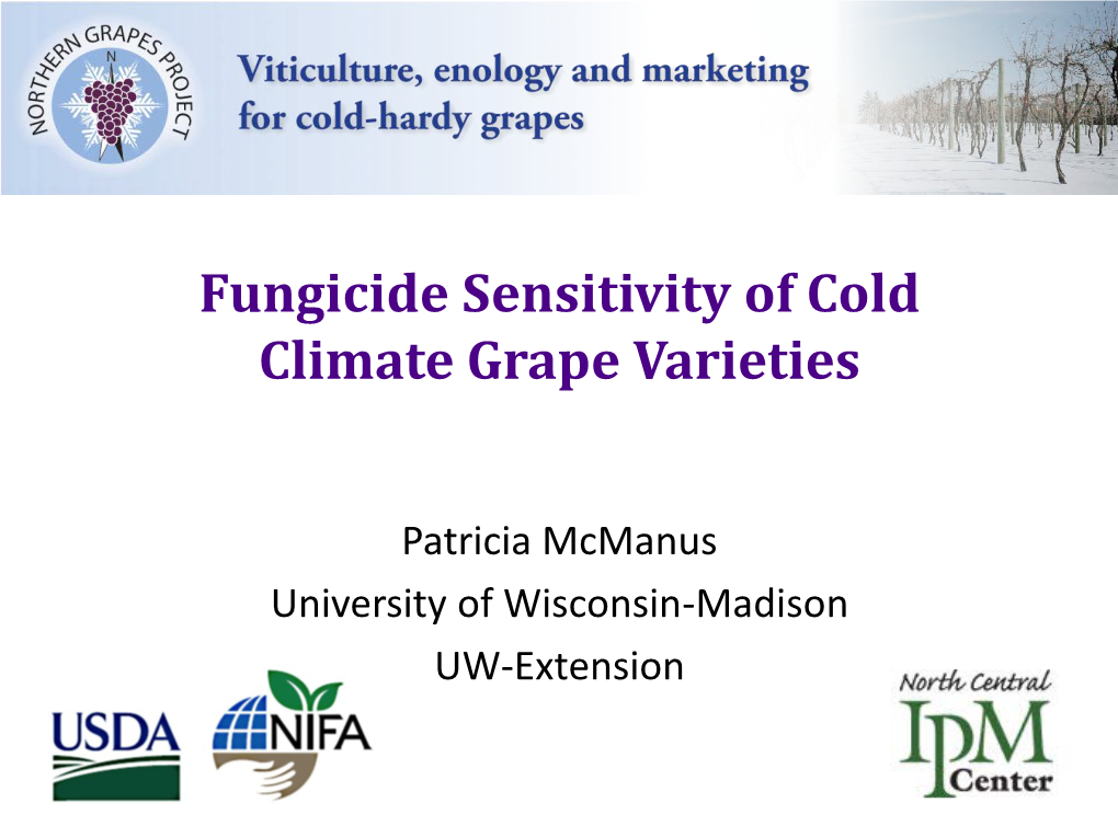 Fungicide Sensitivity of Cold Climate Grape Varieties