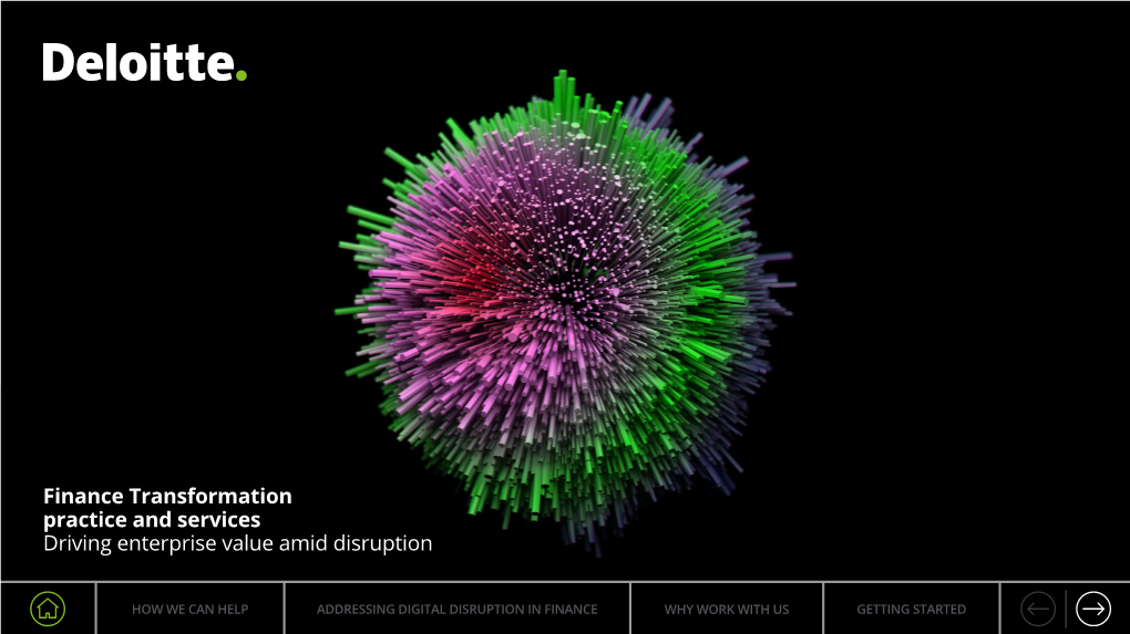Finance Transformation Practice and Services Driving Enterprise Value Amid Disruption