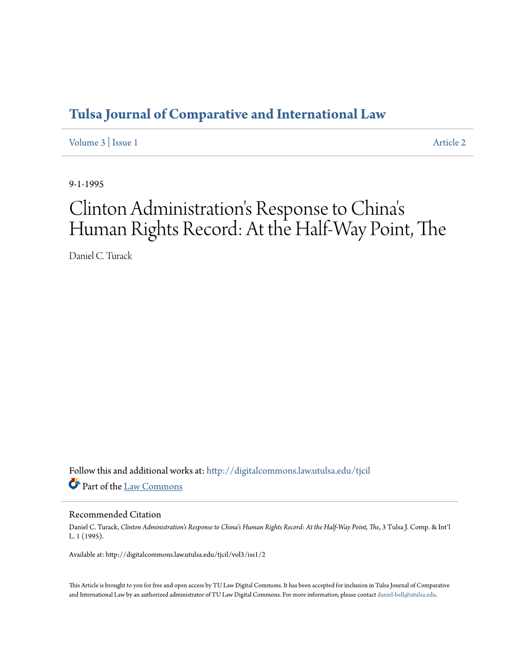 Clinton Administration's Response to China's Human Rights Record: at the Half-Way Point, the Daniel C