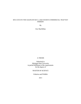 Bycatch in the Saginaw Bay, Lake Huron Commercial Trap Net Fishery