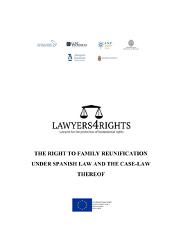 The Right to Family Reunification Under Spanish Law and the Case-Law Thereof