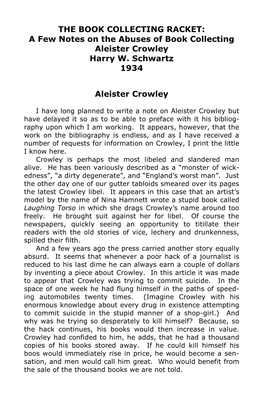 THE BOOK COLLECTING RACKET: a Few Notes on the Abuses of Book Collecting Aleister Crowley Harry W