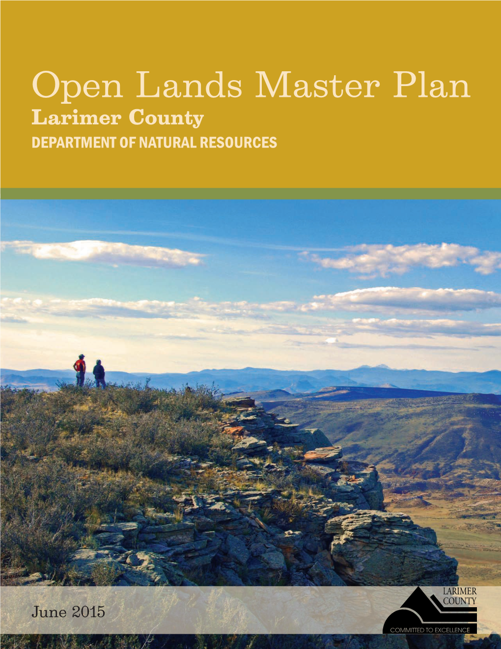 Open Lands Master Plan Larimer County DEPARTMENT of NATURAL RESOURCES