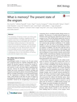 What Is Memory? the Present State of the Engram Mu-Ming Poo1*, Michele Pignatelli2, Tomás J