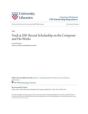 Verdi at 200: Recent Scholarship on the Composer and His Works Linda B