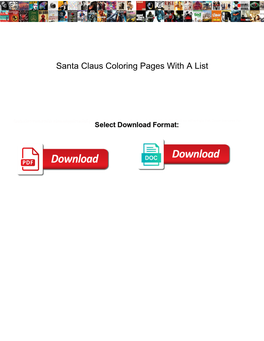 Santa Claus Coloring Pages with a List