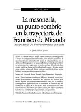 La Masonería, Un Punto Sombrío En La Trayectoria De Francisco De Miranda Masonry, a Shady Spot in the Path of Francisco De Miranda