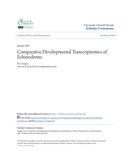 Comparative Developmental Transcriptomics of Echinoderms Roy Vaughn University of South Florida, Revaughn@Mail.Usf.Edu