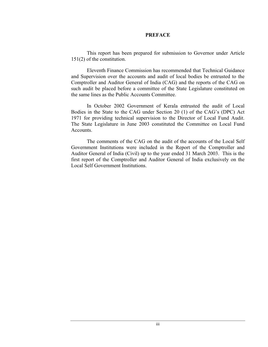 PREFACE This Report Has Been Prepared for Submission to Governor Under Article 151(2) of the Constitution. Eleventh Finance Comm