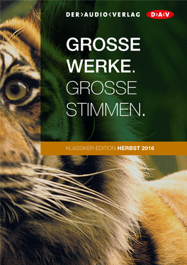 Grosse Werke. Grosse Stimmen