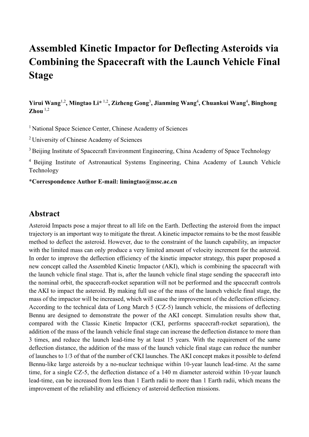 Assembled Kinetic Impactor for Deflecting Asteroids Via Combining the Spacecraft with the Launch Vehicle Final Stage