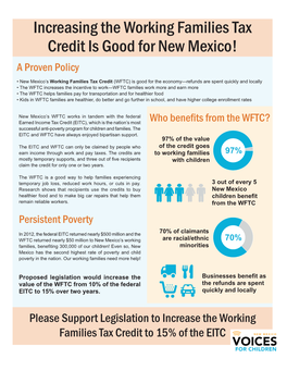 Increasing the Working Families Tax Credit Is Good for New Mexico! a Proven Policy