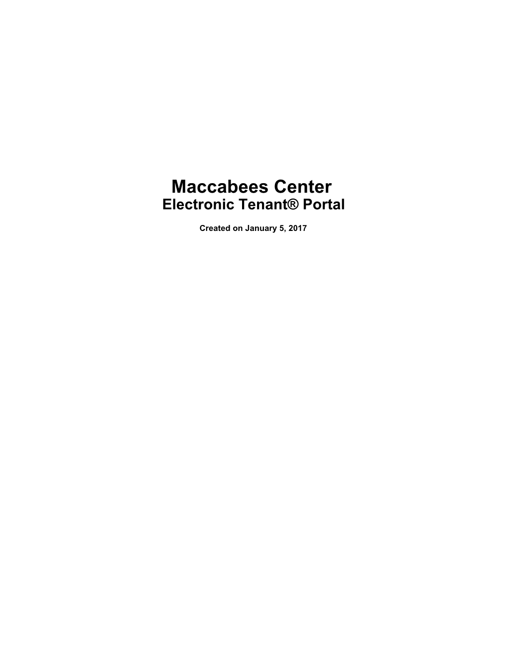 Maccabees Center Electronic Tenant® Portal