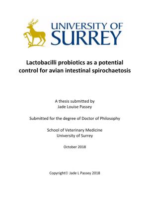 Lactobacilli Probiotics As a Potential Control for Avian Intestinal Spirochaetosis