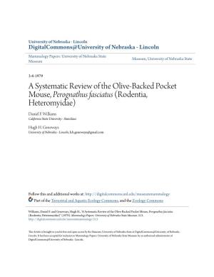 A Systematic Review of the Olive-Backed Pocket Mouse, Perognathus Fasciatus (Rodentia, Heteromyidae) Daniel F