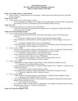 Full Schedule of Sessions the 70Th Annual Northwest Philosophy Conference Bellevue College, October 19-20, 2018