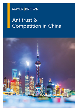 Antitrust & Competition in China