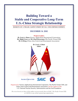 Building Toward a Stable and Cooperative Long-Term US-China
