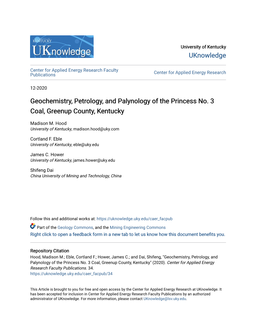 Geochemistry, Petrology, and Palynology of the Princess No. 3 Coal, Greenup County, Kentucky