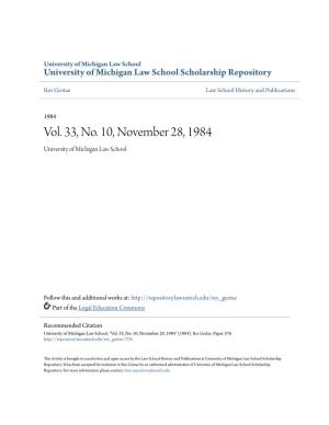 Vol. 33, No. 10, November 28, 1984 University of Michigan Law School