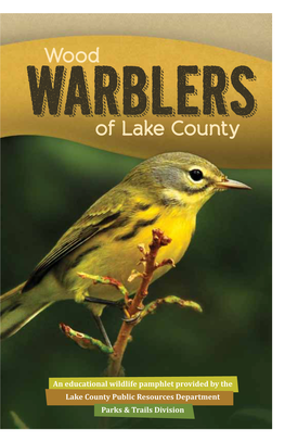 Wood Warblers of Lake County (Field Guide)