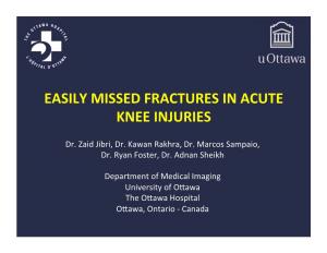 Easily Missed Fractures in Acute Knee Injuries