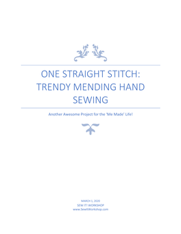 One Straight Stitch: Trendy Mending Hand Sewing