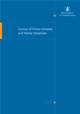 Census of Prison Inmates and Home Detainees 2001