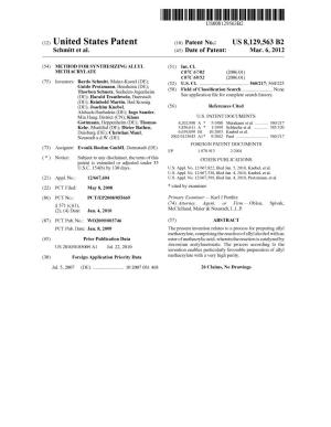(12) United States Patent (10) Patent No.: US 8,129,563 B2 Schmitt Et Al