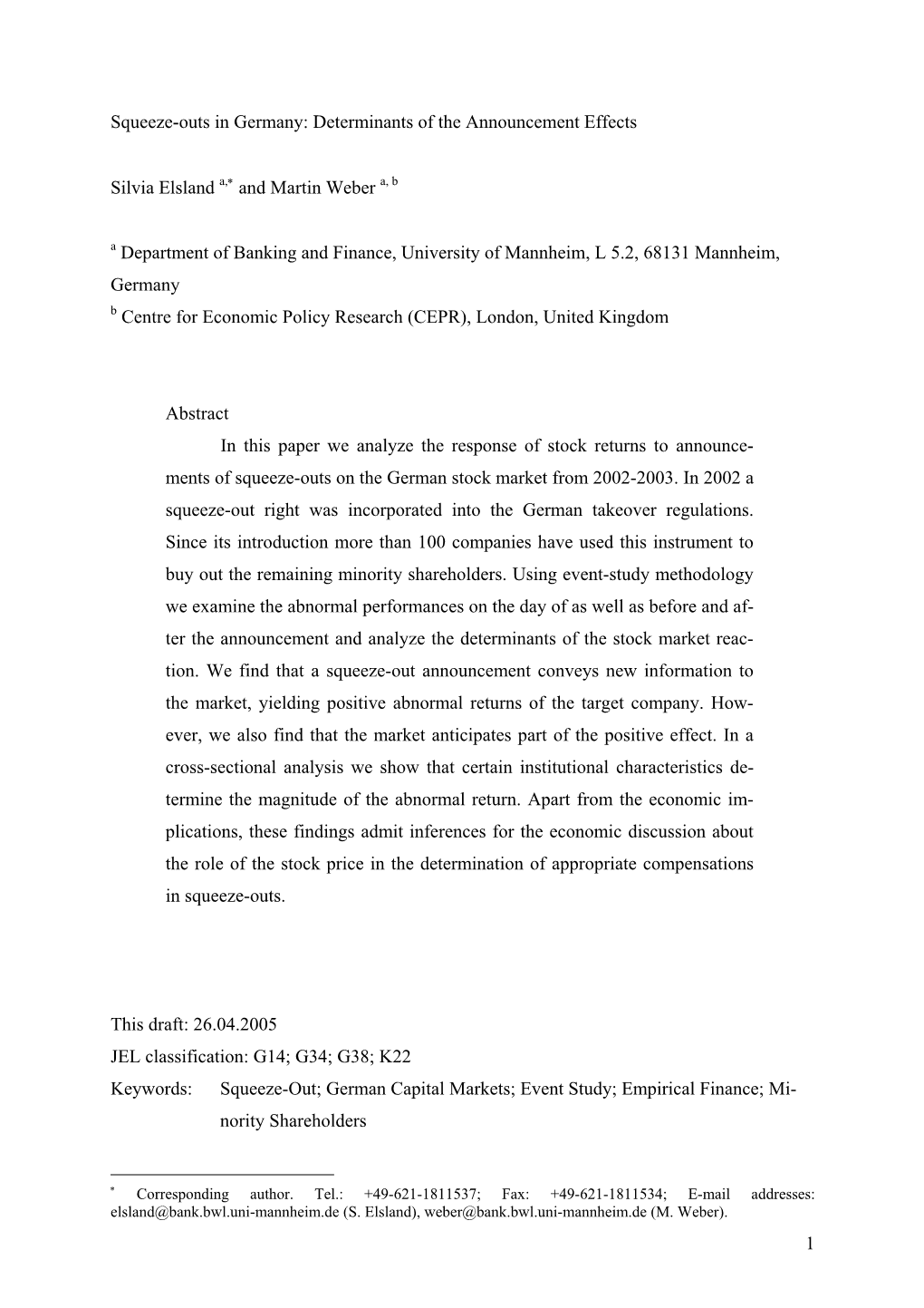 Squeeze-Outs in Germany: Determinants of the Announcement Effects