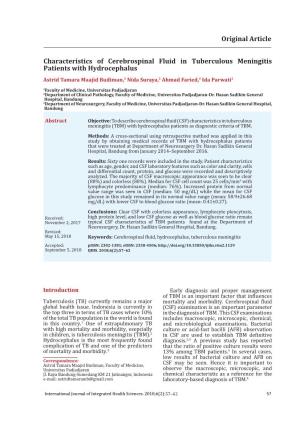Characteristics of Cerebrospinal Fluid in Tuberculous Meningitis Patients with Hydrocephalus Astrid Tamara Maajid Budiman,1 Nida Suraya,2 Ahmad Faried,3 Ida Parwati2
