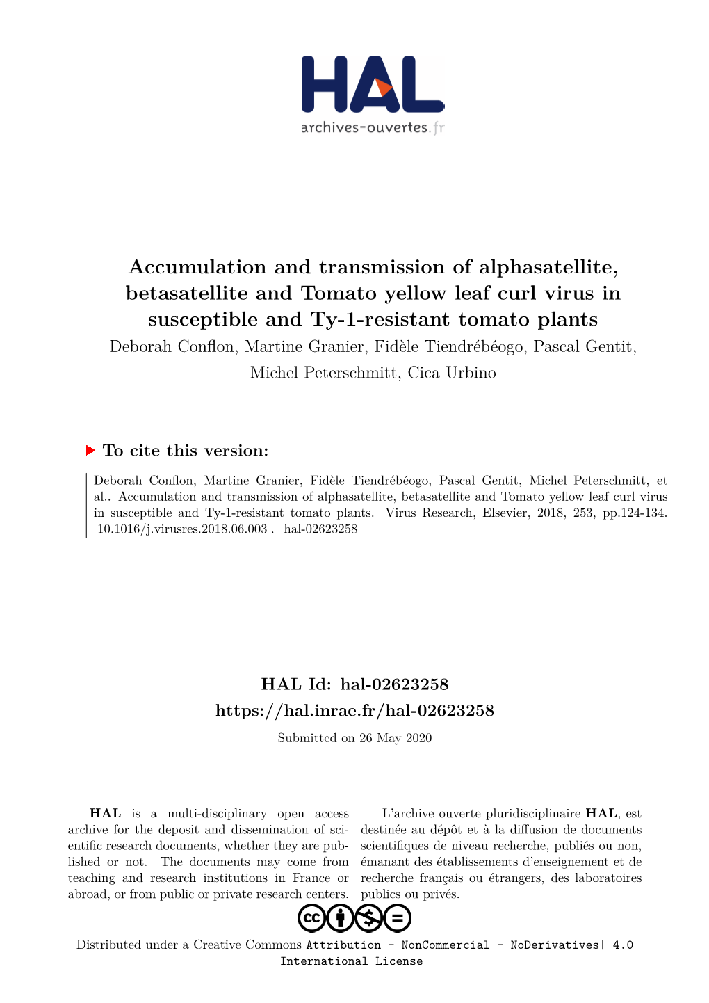 Accumulation and Transmission of Alphasatellite, Betasatellite And