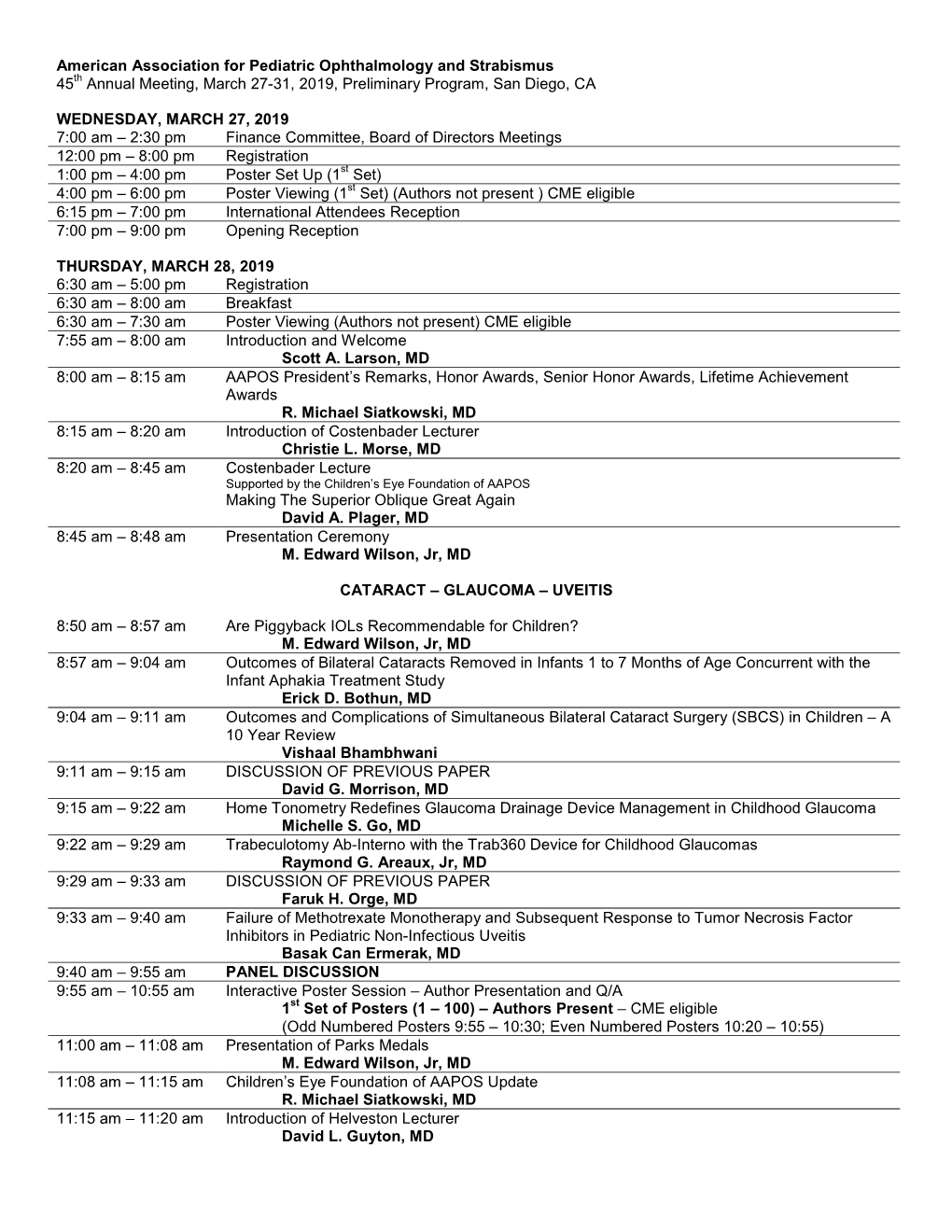 American Association for Pediatric Ophthalmology and Strabismus 45Th Annual Meeting, March 27-31, 2019, Preliminary Program, San Diego, CA