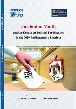 Jordanian Youth and the Debate on Political Participation in the 2020 Parliamentary Elections