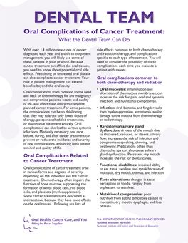 Dental TEAM Oral Complications of Cancer Treatment: What the Dental Team Can Do